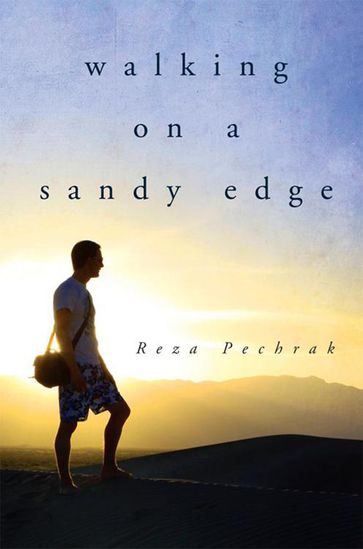 Walking on a Sandy Edge - Reza Pechrak