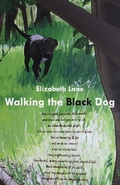 Walking the Black Dog