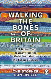 Walking the Bones of Britain