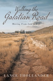 Walking the Galatian Road