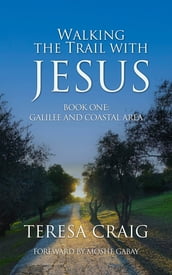 Walking the Trail with Jesus