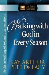 Walking with God in Every Season