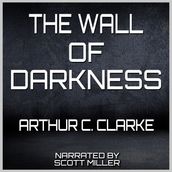 Wall Of Darkness, The