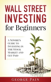 Wall Street Investing and Finance for Beginners