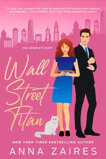 Wall Street Titan - Anna Zaires - Dima Zales