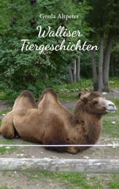 Walliser Tiergeschichten