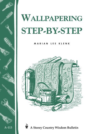 Wallpapering Step-by-Step - Marian Lee Klenk