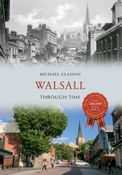 Walsall Through Time