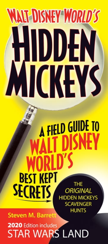 Walt Disney World's Hidden Mickeys - Steven M. Barrett