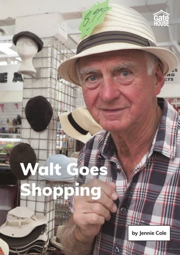Walt Goes Shopping - Jennie Cole
