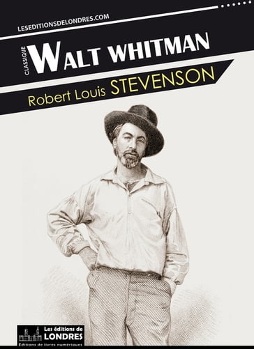 Walt Whitman - Robert Louis Stevenson