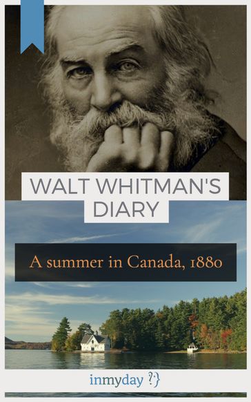 Walt Whitman's Diary - Walt Whitman