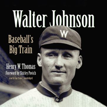 Walter Johnson - Henry W. Thomas