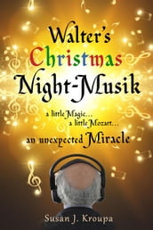 Walter s Christmas Night-Musik