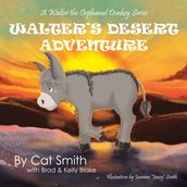 Walter s Desert Adventure