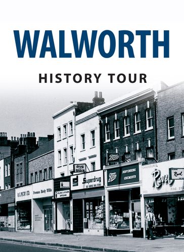 Walworth History Tour - Darren Lock - Mark Baxter