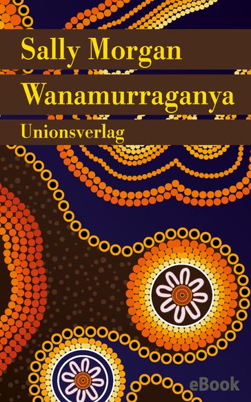 Wanamurraganya - Sally Morgan