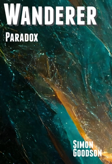 Wanderer - Paradox - Simon Goodson