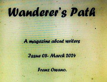 Wanderer's Path - Franz Owano