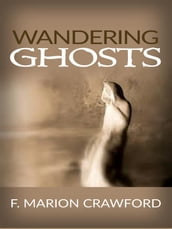 Wandering Ghosts