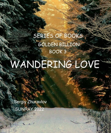 Wandering Love - Sergiy Zhuravlov