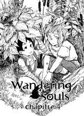 Wandering Souls Chapitre 04