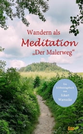 Wandern als Meditation