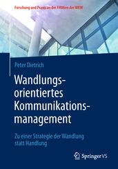 Wandlungsorientiertes Kommunikationsmanagement