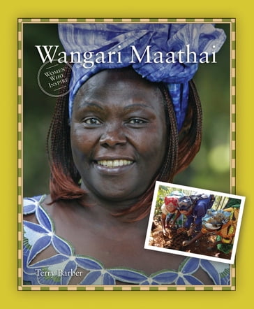 Wangari Maathai - TERRY BARBER
