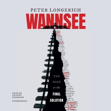 Wannsee - Peter Longerich