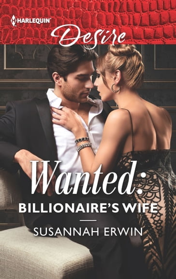 Wanted: Billionaire's Wife - Susannah Erwin