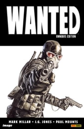 Wanted Omnibus Edition