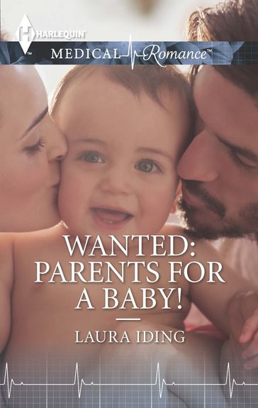 Wanted: Parents for a Baby! - Laura Iding
