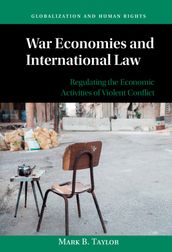 War Economies and International Law