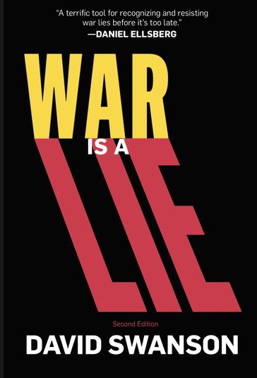 War Is A Lie - David Swanson