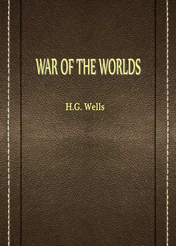 War Of The Worlds - Andy Sawyer - H.G. Wells - Patrick Parrinder