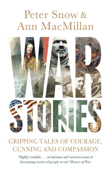 War Stories - Ann MacMillan - Peter Snow