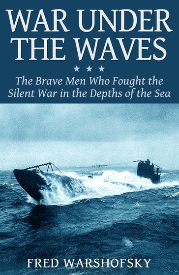 War Under Waves - Fred Warshofsky