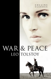 War and Peace (Collins Classics)