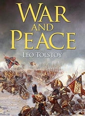 War and Peace: Translated