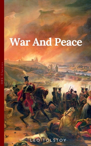 War and Peace by - Aylmer Maude - Graf Leo Tolstoy