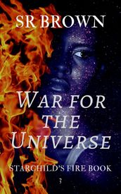 War for the Universe