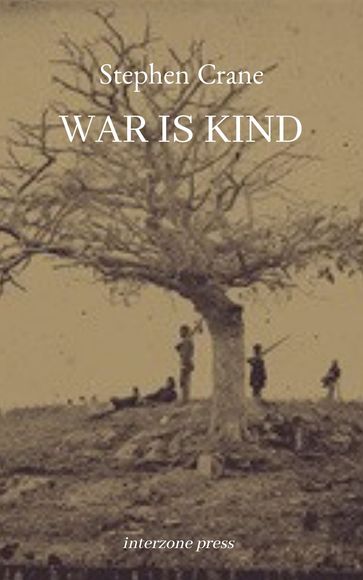 War is Kind - Stephen Crane