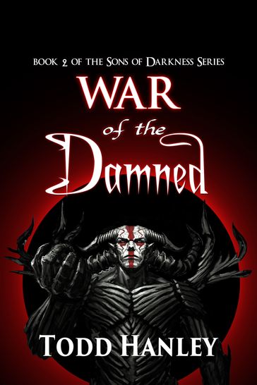 War of the Damned - Todd Hanley