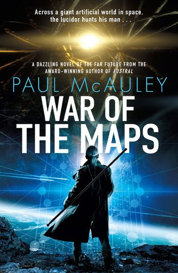 War of the Maps - Paul McAuley