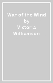 War of the Wind