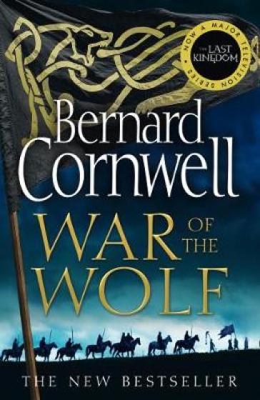 War of the Wolf - Bernard Cornwell