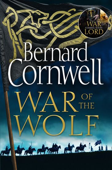 War of the Wolf (The Last Kingdom Series, Book 11) - Bernard Cornwell