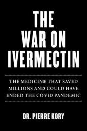 War on Ivermectin