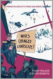 War s Changed Landscape?